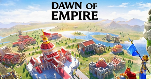Dawn Of Empire – Khi đế chế nằm gọn trong một cú chạm vuốt trên màn hình mobile