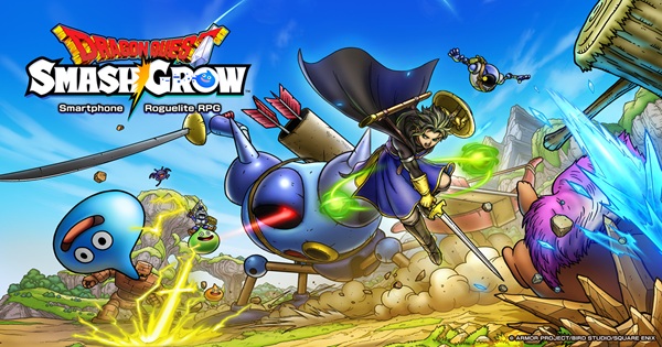 Review Nhanh DRAGON QUEST Smash/Grow – Mang âm hưởng cổ điển hay chiêu trò “bình mới rượu cũ”?