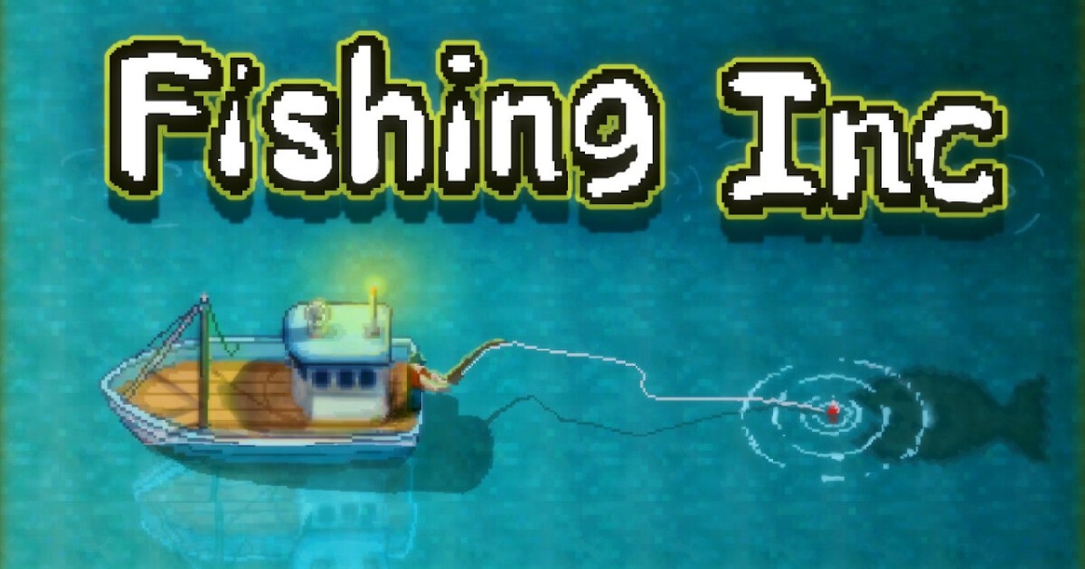 resized_1200x630_1789011148355-1 Fishing Inc – Game câu cá nhàn rỗi, chạm màn hình kiếm tiền và mở khóa cá mới